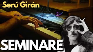 Seminare  Serú Girán  Piano Cover Avanzado [upl. by Eisdnil]