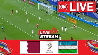 🔴LIVE Qatar vs Uzbekistan  AFC Asian Qualifiers 2026  Match Live Today [upl. by Aihsi]