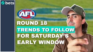 2024 AFL Round 18 Tips What trends to follow on Saturday Afternoon [upl. by Schlicher]