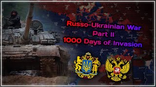 Russian invasion of Ukraine 20222024 — 1000 DAYS RussoUkrainian War Part II [upl. by Annoirb971]