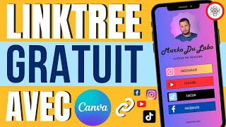 Créer un LINKTREE GRATUIT pour Instagram TikTok YouTube avec CANVA [upl. by Nyrual198]