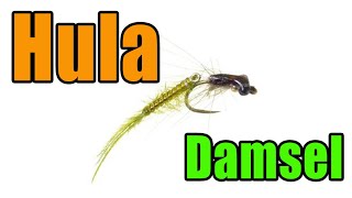 Hula Damsel Fly Tying [upl. by Eadie531]