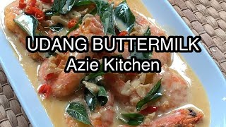 Udang Buttermilk Azie Kitchen [upl. by Demaria446]