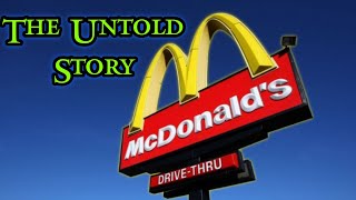 The Untold Story of McDonalds From Barbecue Joint to Global Icon [upl. by Eioj]