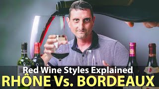 Rhône vs Bordeaux How Do They Compare [upl. by Samford982]