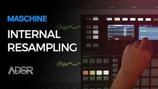 Internal Resampling in Maschine [upl. by Euphemia]