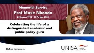 Memorial Service  Prof Muxe Nkondo [upl. by Meirrak]