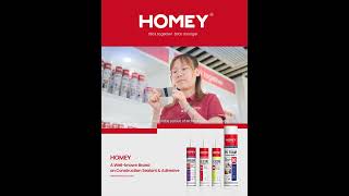 Homey is one of the top three exporters of construction sealants and adhesives in ChinaHOMEY [upl. by Marje980]