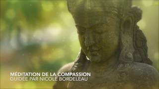 Méditation de la compassion [upl. by Acim]