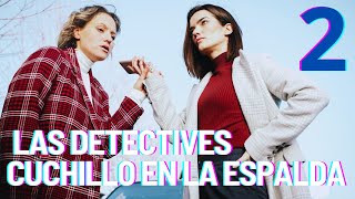 Este detective mantiene en vilo  LAS DETECTIVES 2  Películas Completas [upl. by Emlen]