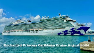 Enchanted Princess Caribbean Cruise August 2024 [upl. by Nhguavaj]