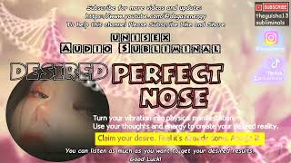 Affirmations rhinoplasty nasal tip reduction perfect nose subliminal [upl. by Naeruat859]