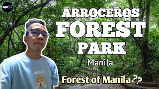 ARROCEROS FOREST PARK  MANILA  JAYX [upl. by Selwin665]