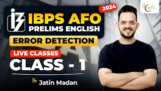 IBPS AFO Prelims 2024 English  Error Detection  IBPS AFO 2024  Jatin Madan Sir [upl. by Nanyt]