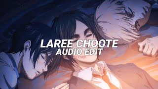 Laree Choote  Call edit audio Copyright Free [upl. by Ardnad]