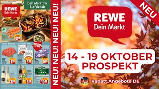 REWE Prospekte der Woche  Rabatt Angebote DE  14 Oktober  19 Oktober Prospekt [upl. by Atinej150]