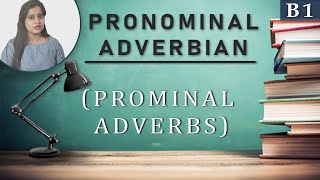 Pronominaladverbien  German Grammar  Pronominal Adverbs [upl. by Ynoyrb454]