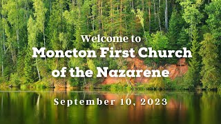 First Church of the Nazarene September 10 2023 [upl. by Odrautse]