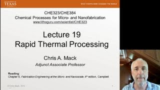 Lecture 19 CHE 323 Rapid Thermal Processing RTP [upl. by Idnib]