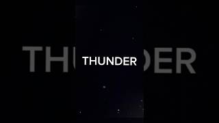 Thunder lyrics lyrics shorts musiclyrics LyricsnationZE [upl. by Ecirtael]