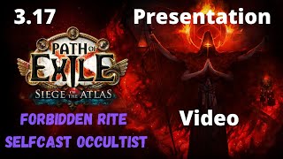 Forbidden Rite Selfcast Occultist Build Showcase  PoE [upl. by Gwenette]