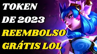 Token de Reembolso 2023 no League of Legends [upl. by Suzette835]