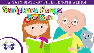 Scripture Songs For Kids  28 Of The Best Scripture Songs [upl. by Kroy]