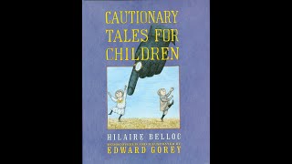 Cautionary Tales for Children  Book Overview and Analysis [upl. by Modla980]