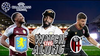 Aston Villa vs Bologna  Champions League  Live Watchalong [upl. by Sirtimid]