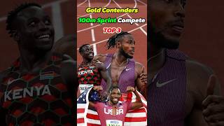 100m Sprint🏃🏃‍♂️ Gold medal contenders top 3 in Paris Olympics [upl. by Graig601]