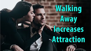 Walking Away from Women Increases Attraction [upl. by Giuliana503]