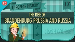 The Rise of Russia and Prussia Crash Course European History 17 [upl. by Ivetts]