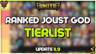 Ranked Joust Tierlist Update 119  Smite [upl. by Whelan181]