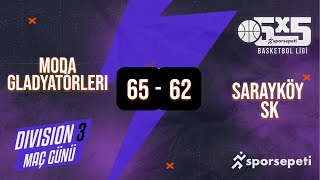 Moda Gladyatörleri  Sarayköy SK  Div 3  Sporsepeti Basketbol Ligi [upl. by Limber]