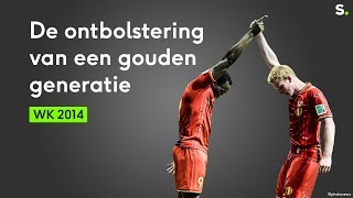 WK 2014 De ontbolstering van een gouden generatie bij de Rode Duivels [upl. by Ateloj40]