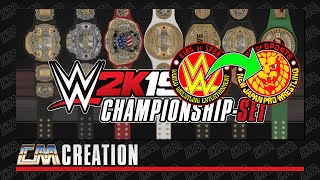 WWE 2K19 WWE GOES NJPW CHAMPIONSHIPSET  CREATION  CatchoMania [upl. by Gino]