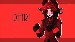 MMD ♡ HAZBIN HOTEL  Dear [upl. by Walt]