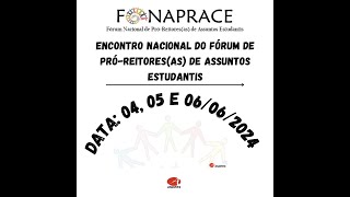 Iº Encontro Nacional do Fórum Nacional de Próreitoresas de Assuntos Estudantis FONAPRACE [upl. by Leigh]