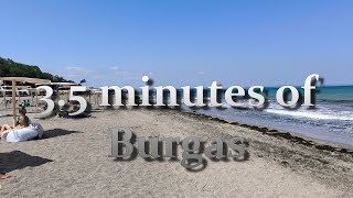 35 minutes of Burgas [upl. by Rao]