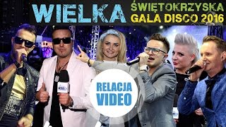 Wielka Gala Disco Polo w Kielcach  Relacja DiscoPoloinfo [upl. by Nickelsen655]