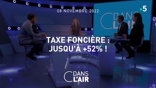 Taxe foncière  jusquà 52   cdanslair 08112022 [upl. by Hteb]