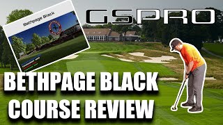 GSPro  Bethpage Black Course Review HARD [upl. by Marienthal855]