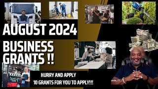 August 2024 Small Business Grants  10 Grants For You To Apply [upl. by Gussman]