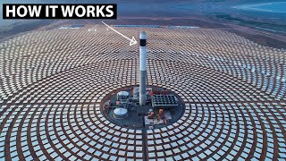 How the worlds largest concentrated solar power project works [upl. by Rentschler]