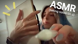 ASMR Taking Notes on You ✏️ Writing Drawing on Your Face  You’re My Tablet Screen  No Talking [upl. by Ahsii]