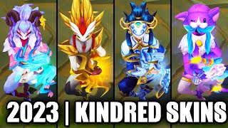 ALL KINDRED SKINS SPOTLIGHT 2023  League of Legends [upl. by Ettezzil541]