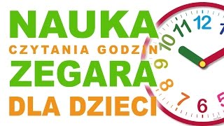 Nauka Zegara dla Dzieci  Która Jest Godzina Zegarek dla Dzieci [upl. by Ailak627]