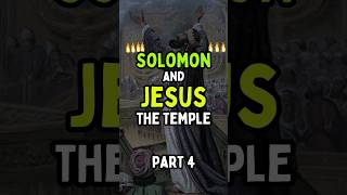 Solomon Jesus and the Temple 👉🏽📖‼️ shorts [upl. by Karol668]