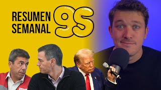 DANA bulos solidaridad y Donald Trump ResumenSemanal 95 [upl. by Eramal]