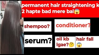 permanent hair straightening ke bad balo ki care kese kre  straighting keratin rebonding [upl. by Cavallaro]